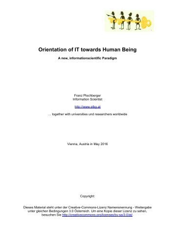 Orientation of IT towards Human Being - the Paradigm (2016)