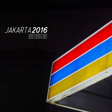 Jakarta 2016: Jakarta Beserta Isinya