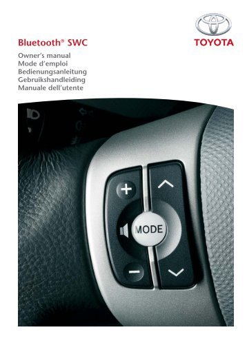 Toyota Bluetooth SWC English French German Dutch Italian - PZ420-00291-ME - Bluetooth SWC English French German Dutch Italian - mode d'emploi