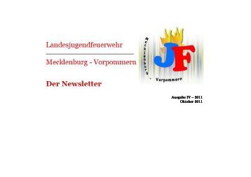 Ausgabe IV – 2011 Oktober 2011 - Landesjugendfeuerwehr MV