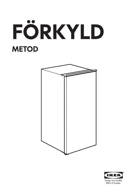 Ikea F&Ouml;RKYLD frigo integrato/vano congelatore - 90282340 - Istruzioni di montaggio