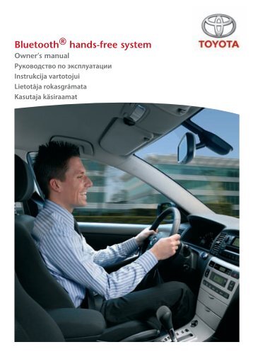 Toyota Bluetooth UIM English Russian Lithuanian Latvian Estonian - PZ420-00295-BE - Bluetooth UIM English Russian Lithuanian Latvian Estonian - mode d'emploi