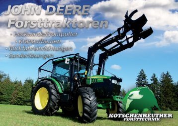 JOHN DEERE Forsttraktoren von KOTSCHENREUTHER