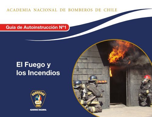 El Fuego y los Incendios