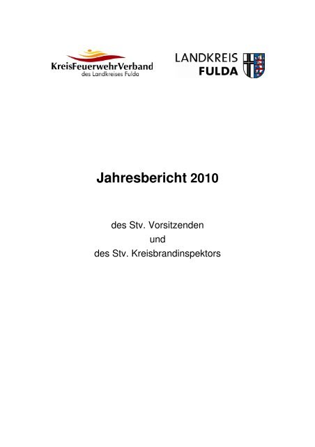 Jahresbericht 2010 - Kreisfeuerwehrverband Fulda eV