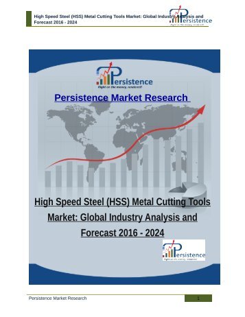 High Speed Steel (HSS) Metal Cutting Tools Market