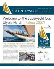 Welcome to The Superyacht Cup Ulysse Nardin, Palma 2007!