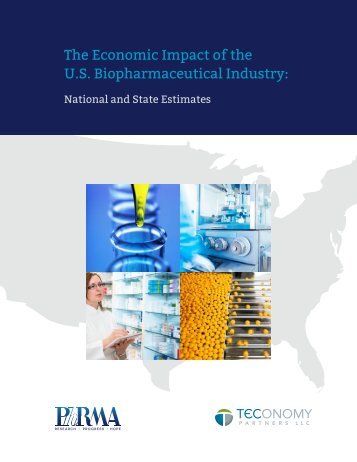 The Economic Impact of the U.S Biopharmaceutical Industry