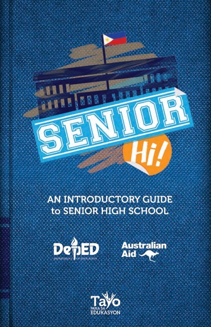 AN INTRODUCTORY GUIDE to SENIOR HIGH SCHOOL