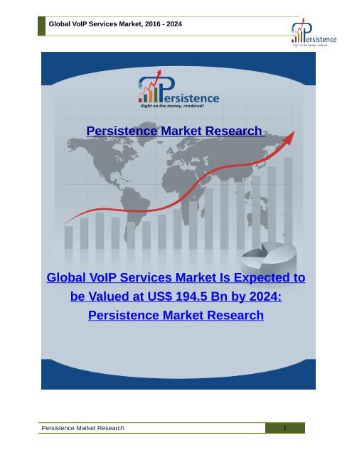 Global VoIP Services Market, 2016 - 2024