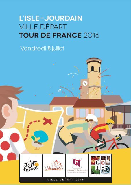 L'ISLE-JOURDAIN A SON TOUR MAGAZINE