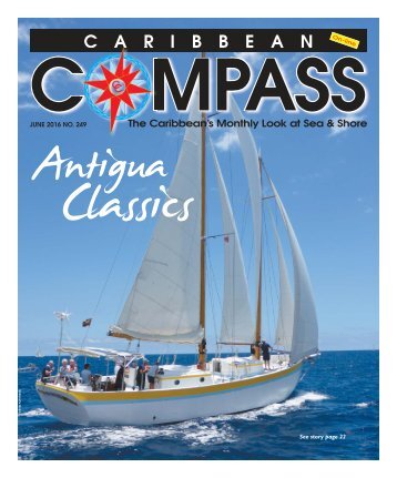 Caribbean Compass Yachting Magazine June 2016