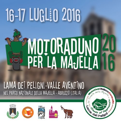 Motoraduno per la Majella. 16-17 Luglio 2016