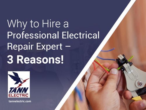 Benefits of Hiring Professional Electrical Contractors