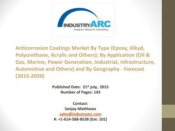 Anticorrosion Coatings Market is booming at notable CAGR growth rates owing to increased applications and usage.