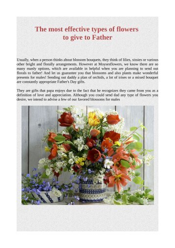 The most effective types of flowers to give to Father