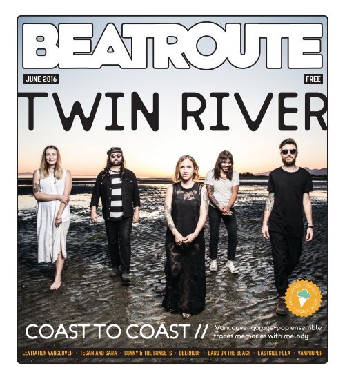 BeatRoute Magazine B.C. print e-edition - June 2016