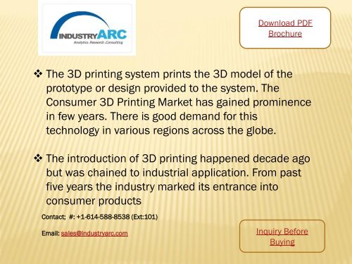 Consumer 3D Printing Market: North America and Europe are expected to witness fast growth