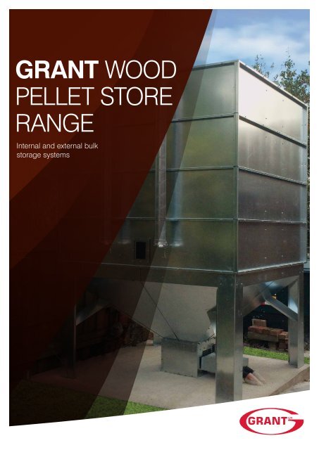 GRANT WOOD PELLET STORE RANGE