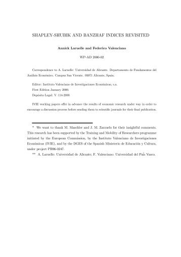 SHAPLEY-SHUBIK AND BANZHAF INDICES REVISITED - Ivie