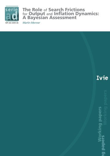 The Role of Search Frictions for Output and Inflation Dynamics - Ivie