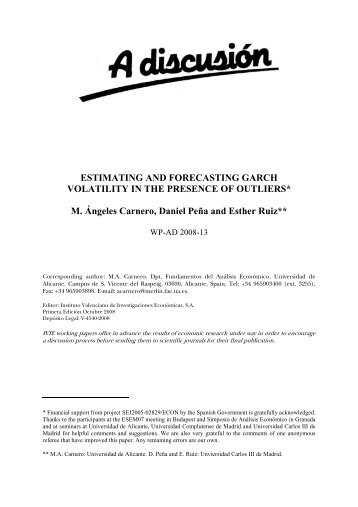 ESTIMATING AND FORECASTING GARCH VOLATILITY IN ... - Ivie