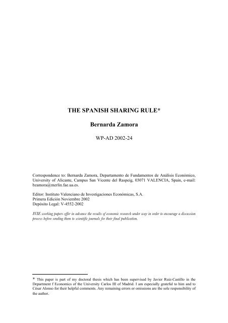 THE SPANISH SHARING RULE* Bernarda Zamora - Ivie