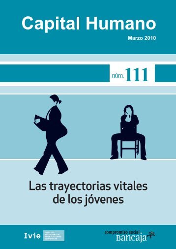 Las trayectorias vitales de los jóvenes