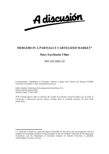 MERGERS IN A PARTIALLY CARTELIZED MARKET* Marc ... - Ivie