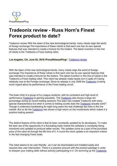 Tradeonix Review Russ Horn S Finest Forex Product To Date - 