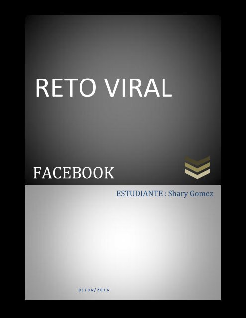 RETO VIRAL