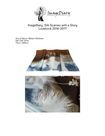 ImageDiary: Silk Scarves with a Story Lookbook 2016-2017