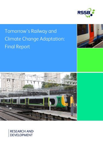 Tomorrow's Railway and Climate Change Adaptation Final Report