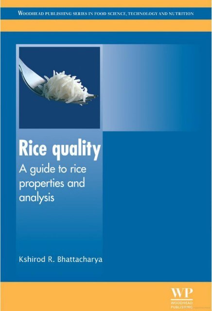 Bhattacharya - 2011 - Rice quality  a guide to rice properties and anal