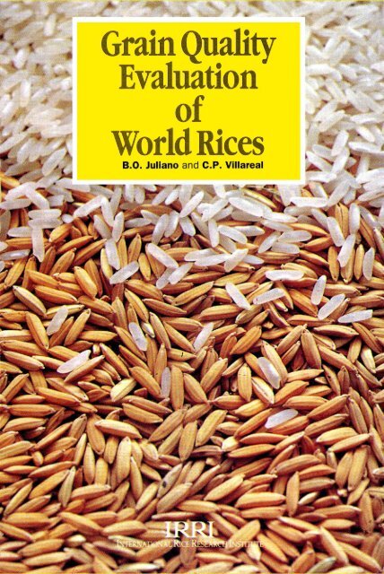 Juliano et al. - 1993 - Grain Quality Evaluation of World Rices