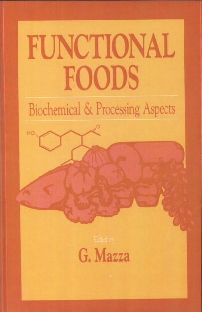 Mazza - 1998 - Functional foods biochemical and processing aspec