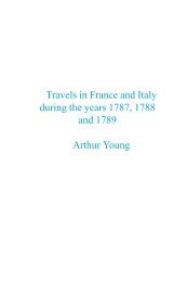 Young und Okey - 1915 - Travels in France and Italy during the years 1787,