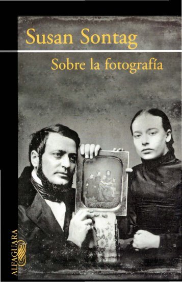 Sontang Susan - Sobre La Fotografia (1)