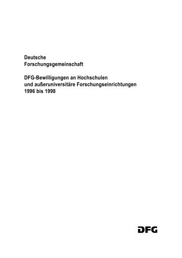 Deutsche Forschungsgemeinschaft DFG-Bewilligungen an ...