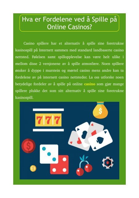 Hva er Fordelene ved å Spille på Online Casinos?