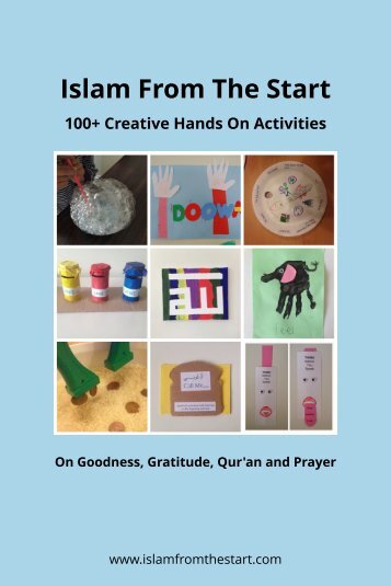Islam From The Start 100+ Creative Hands On Activities