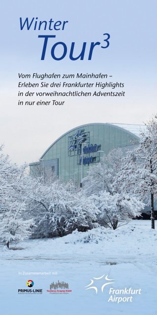 Wintertour Flyer 2012 | Fraport AG - Primus-Linie