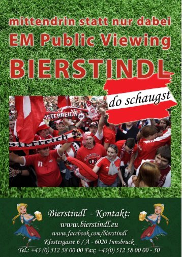 Public Viewing mit Spielplan, Bierstindl Innsbruck