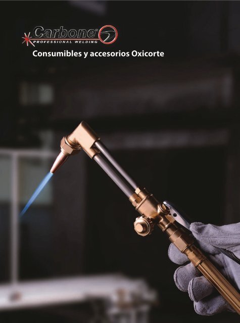Catálogo Consumibles y Accesorios Oxicorte