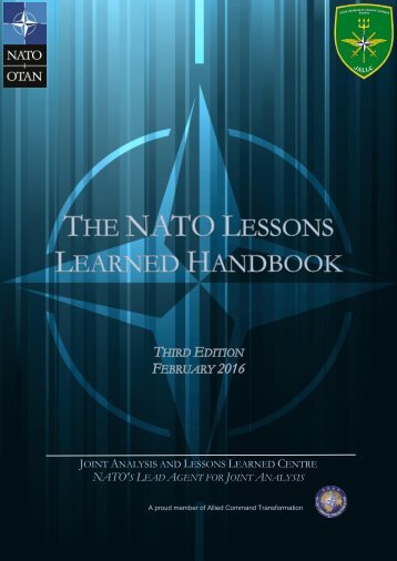 JOINT ANALYSIS LESSONS LEARNED CENTRE NATO'S LEAD AGENT JOINT ANALYSIS