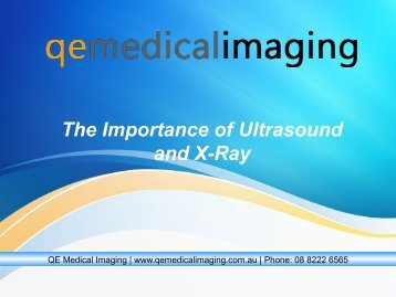 The Importance and Risk of Ultrasound and X-Ray Tests