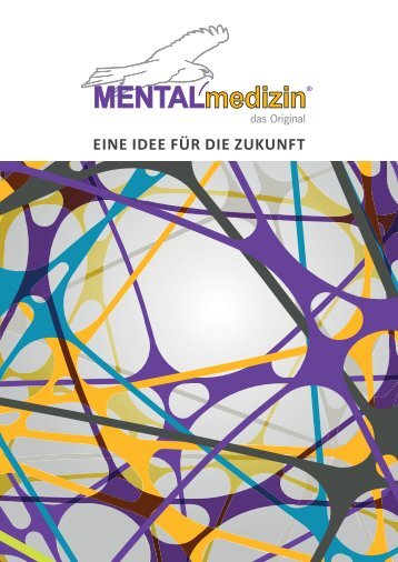 Mental Medizin - Lebensschule