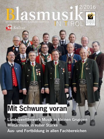 Blasmusik in Tirol, Ausgabe 2 / 2016