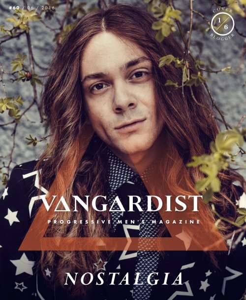 VANGARDIST Magazine | Issue 60 | The Nostalgia Issue - Riccardo Simonetti