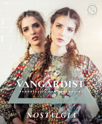VANGARDIST Magazine | Issue 60 | The Nostalgia Issue | Des & Jen